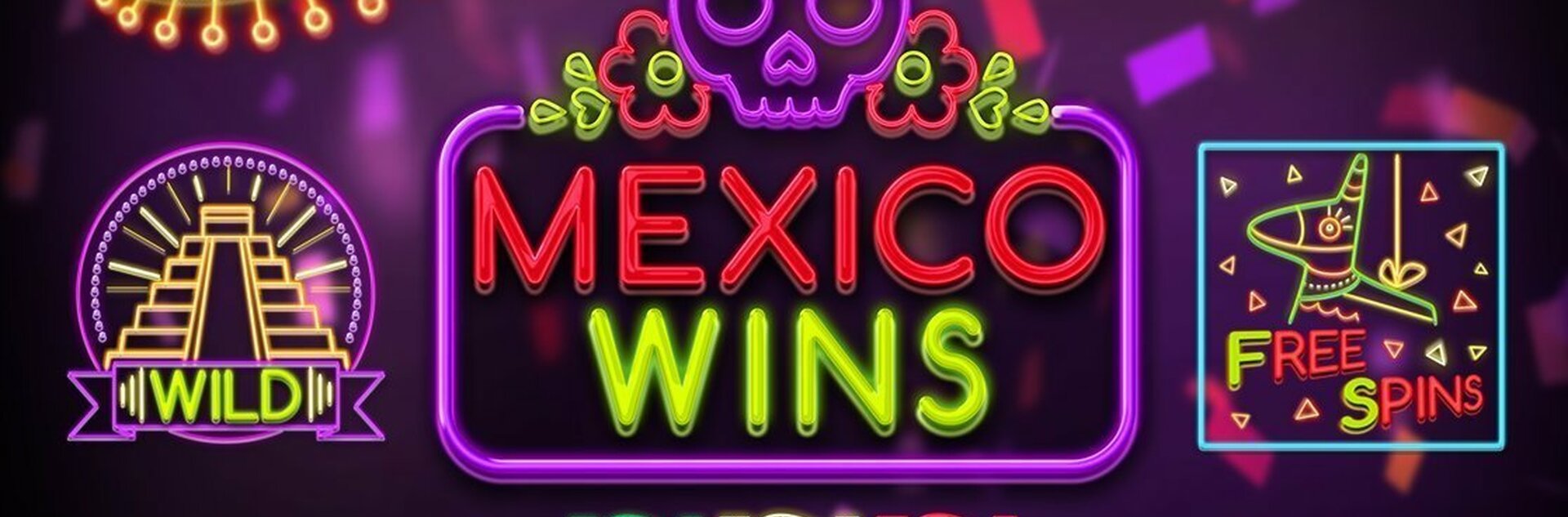 Play Mexico Wins Free Slot
